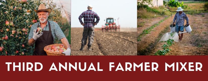 Third Annual Farmer Mixer